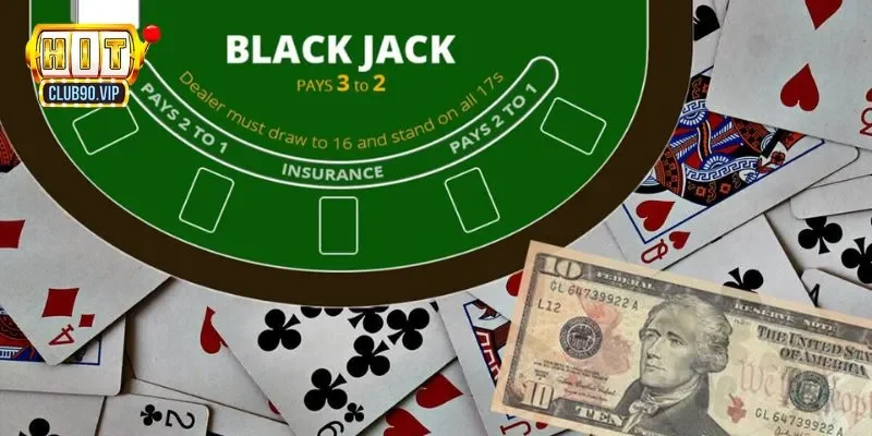 Nắm các thông tin về cách chơi blackjack